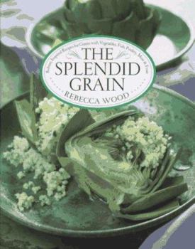 Hardcover The Splendid Grain Book