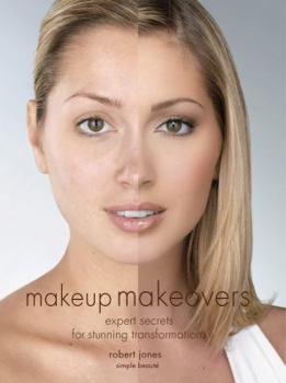 Paperback Makeup Makeovers: Expert Secrets for Stunning Transformations Book