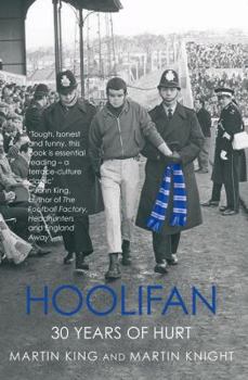 Paperback Hoolifan: Thirty Years of Hurt Book