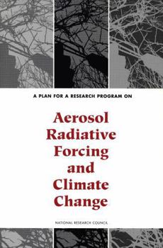 Paperback A Plan for a Research Program on Aerosol Radiative Forcing and Climate Change Book