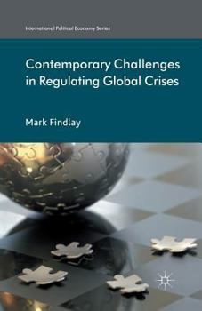 Paperback Contemporary Challenges in Regulating Global Crises Book