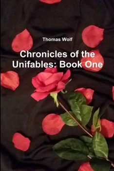 Paperback Chronicles of the Unifables: Book One Book