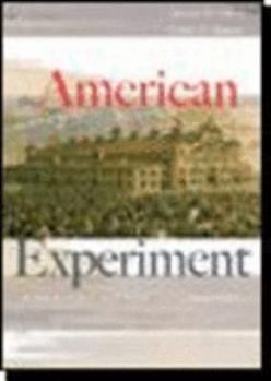 The American Experiment: A History of the United States