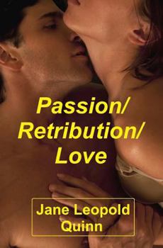 Paperback Passion/Retribution/Love Book