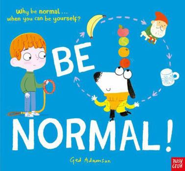 Hardcover Be Normal! Book