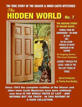 Paperback The Hidden World Number 7: Inner Earth And Hollow Earth Mysteries Book