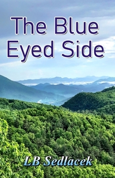 Paperback The Blue Eyed Side Book