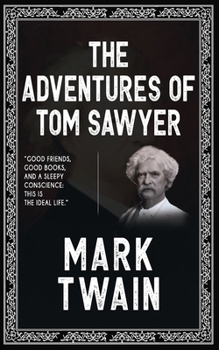 The Adventures of Tom Sawyer
