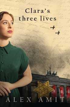 Paperback Clara's Three Lives Book