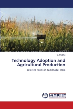 Paperback Technology Adoption and Agricultural Production Book