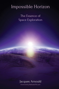 Paperback Impossible Horizon: The Essence of Space Exploration Book