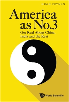 Paperback America as No.3: Get Real about China, India and the Rest Book