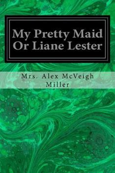 Paperback My Pretty Maid Or Liane Lester Book