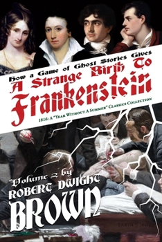 Paperback A Strange Birth of Frankenstein Book