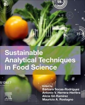 Paperback Sustainable Analytical Techniques in Food Science Book