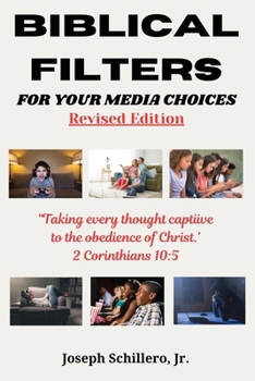 Paperback Biblical Filters For Your Media Choices Book