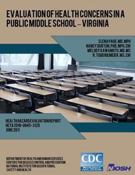 Paperback Evaluation of Health Concerns in a Public Middle School ? Virginia Book