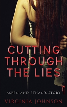 Paperback Cutting Through the Lies Book