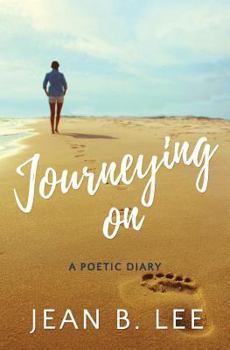 Paperback Journeying On: A Poetic Diary Book