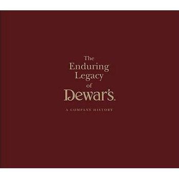 Paperback The Enduring Legacy of Dewars: A Company History Book