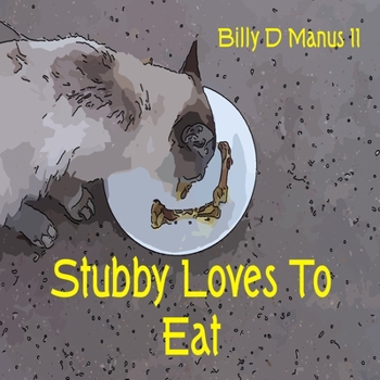Paperback Stubby Loves To Eat Book