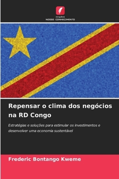 Paperback Repensar o clima dos negócios na RD Congo [Portuguese] Book