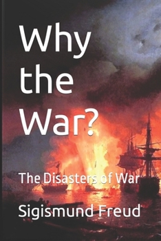 Paperback Why the War?: The Disasters of War Book