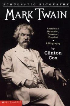Paperback Mark Twain: America's Humorist, Dreamer, Prophet Book
