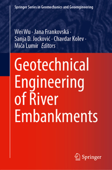 Hardcover Geotechnical Engineering of River Embankments Book