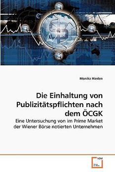 Paperback Die Einhaltung von Publizitätspflichten nach dem ÖCGK [German] Book