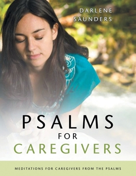 Paperback Psalms for CaregiversBible Study Book