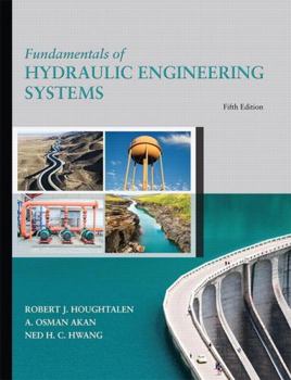Hardcover Fundamentals of Hydraulic Engineering Systems Book
