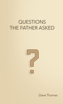 Paperback Questions the Father Asked Book