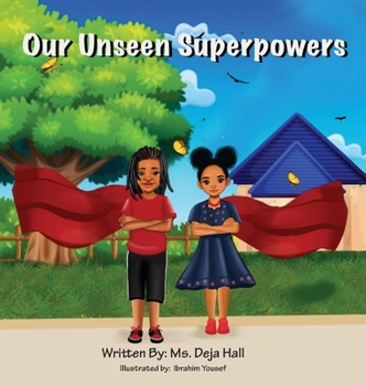 Hardcover Our Unseen Superpowers Book
