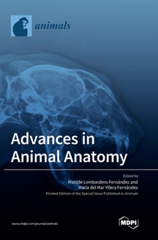 Hardcover Advances in Animal Anatomy Book