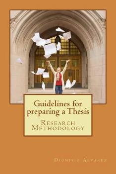 Paperback Guidelines for preparing a Thesis: Research Methodology Book