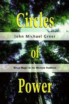 Paperback Circles of Power: Ritual Magic in the Western Tradition Book