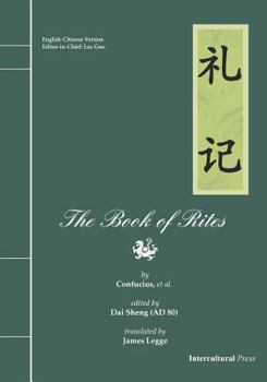 Paperback The Book of Rites (Li Ji): English-Chinese Version Book