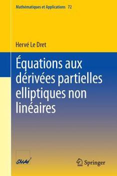 Paperback Équations Aux Dérivées Partielles Elliptiques Non Linéaires [French] Book