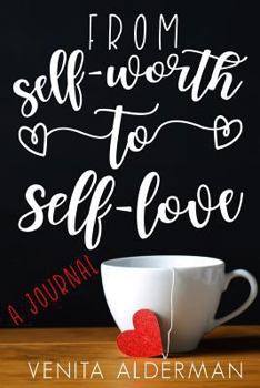 Paperback From Self-Worth to Self-Love Book
