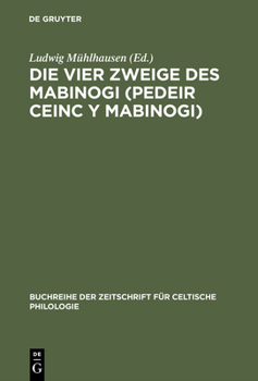 Hardcover Die vier Zweige des Mabinogi (Pedeir Ceinc y Mabinogi) [German] Book