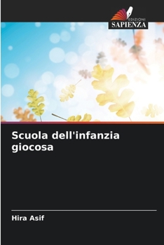 Paperback Scuola dell'infanzia giocosa [Italian] Book