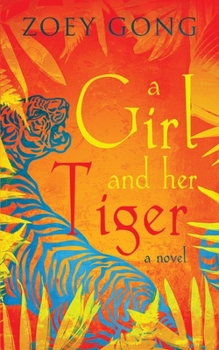 Paperback A Girl and Her Tiger Book