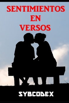 Paperback Sentimientos en versos: Poemario de amor II [Spanish] Book