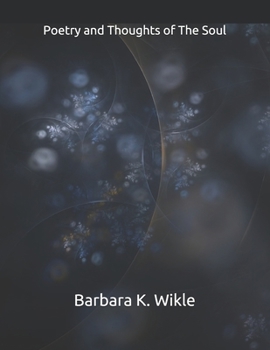 Paperback Poetry and Thoughts of The Soul Book
