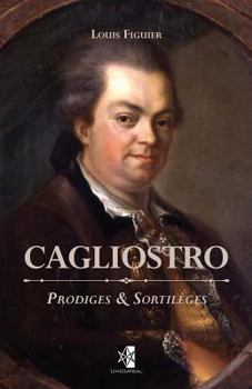 Paperback Cagliostro: Prodiges & Sortilèges [French] Book