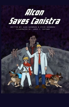 Paperback Alcon Saves Canistra Book
