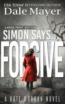 Hardcover Simon Says... Forgive [Large Print] Book