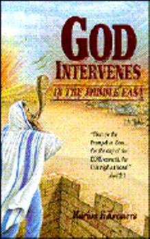 God Intervenes in the Middle East
