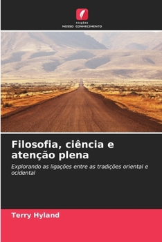 Paperback Filosofia, ciência e atenção plena [Portuguese] Book